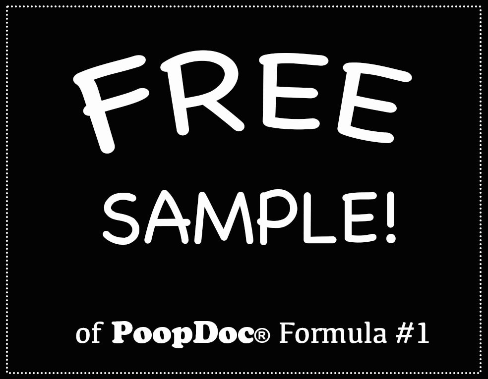 POOPDOC FORMULA #1 - FREE SAMPLE and FREE SHIPPING 10 cap Sample Pak   ***  U.S.A. ONLY  *** 